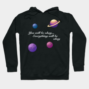 You Will Be Okay Song Helluva Boss Octavia and Stolas Astrology Positive Quote Hoodie